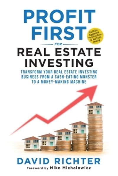 Cover for David Richter · Profit First for Real Estate Investing (Paperback Book) (2021)