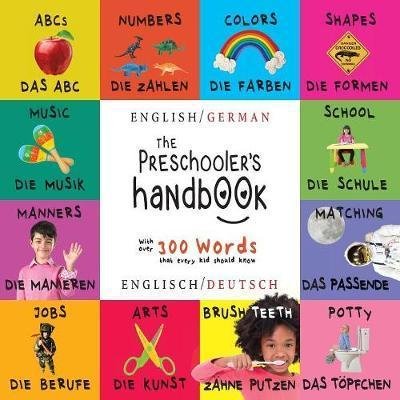 The Preschooler's Handbook - Dayna Martin - Kirjat - Engage Books - 9781772263817 - tiistai 8. elokuuta 2017