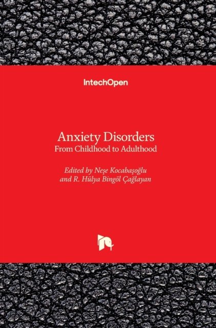 Cover for Nese Kocabasoglu · Anxiety Disorders (Hardcover bog) (2019)