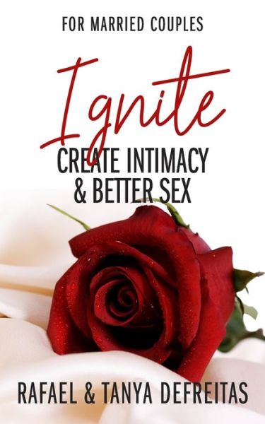 Ignite - Tanya DeFreitas - Books - Independently Published - 9781798243817 - February 28, 2019