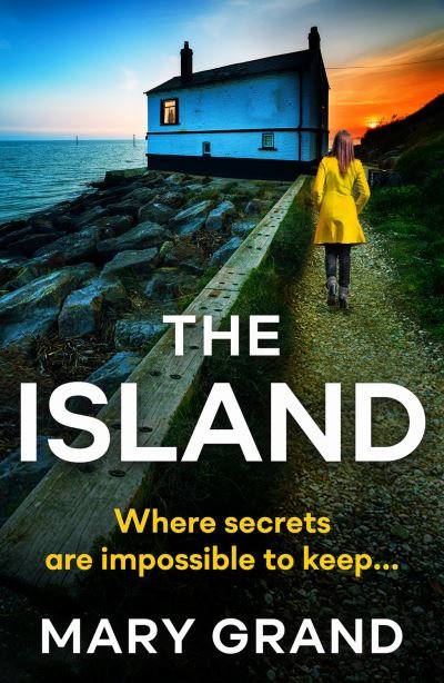 Cover for Mary Grand · The Island: A heart-stopping psychological thriller that will keep you hooked (Pocketbok) [Large type / large print edition] (2021)