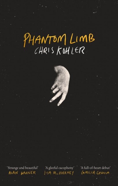 Chris Kohler · Phantom Limb (Hardcover Book) [Main edition] (2024)