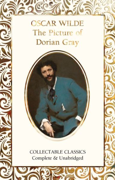 Cover for Oscar Wilde · The Picture of Dorian Gray - Flame Tree Collectable Classics (Gebundenes Buch) [New edition] (2020)