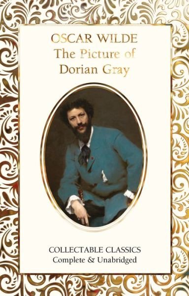 Cover for Oscar Wilde · The Picture of Dorian Gray - Flame Tree Collectable Classics (Hardcover bog) [New edition] (2020)