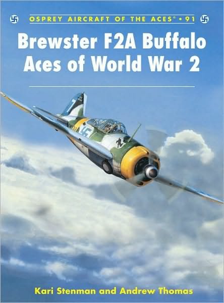 Cover for Kari Stenman · Brewster F2A Buffalo Aces of World War 2 - Aircraft of the Aces (Paperback Book) (2010)