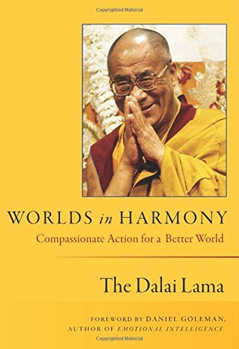 Cover for His Holiness The Dalai Lama · Worlds in Harmony: Compassionate Action for a Better World (Paperback Book) [Second edition] (2004)