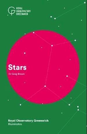 Cover for Greg Brown · Stars - Royal Observatory Greenwich Illuminates series (Pocketbok) (2021)