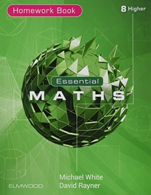 Cover for Michael White · Essential Maths 8 Higher Homework - Essential Maths (Paperback Bog) (2021)