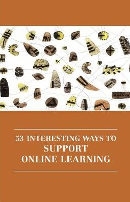 Cover for Rhona Sharpe · 53 interesting ways to support online learning 2016 (Paperback Book) (2016)