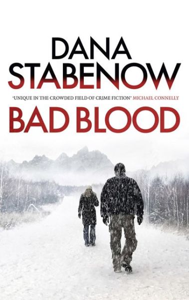 Cover for Dana Stabenow · Bad Blood - A Kate Shugak Investigation (Paperback Book) (2014)