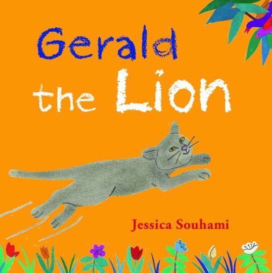 Cover for Jessica Souhami · Gerald the Lion (Hardcover Book) (2019)