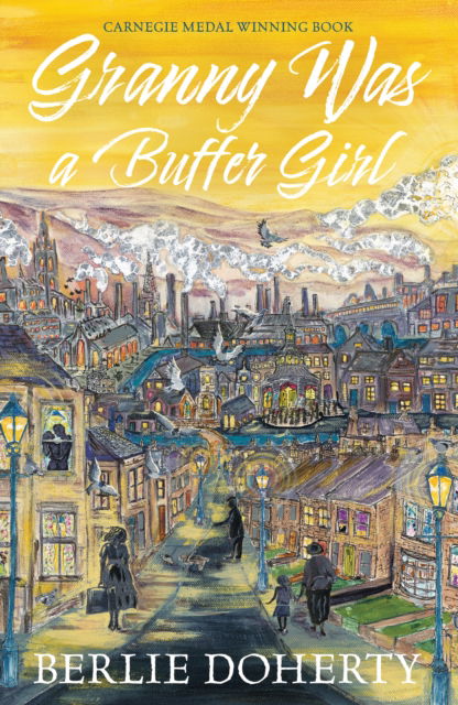 Cover for Berlie Doherty · Granny Was a Buffer Girl (Paperback Bog) [New edition] (2024)