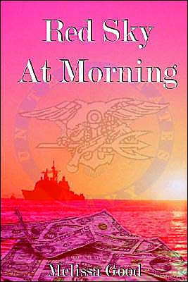 Cover for Melissa Good · Red Sky at Morning (Paperback Book) (2002)