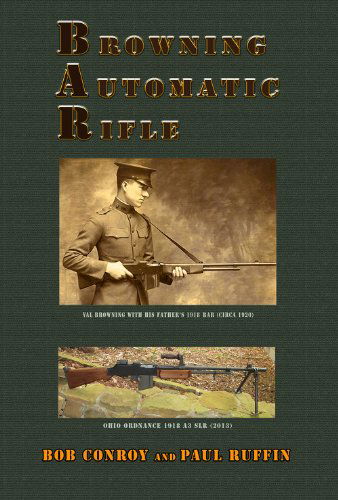 Cover for Paul Ruffin · Browning Automatic Rifle (Pocketbok) (2015)