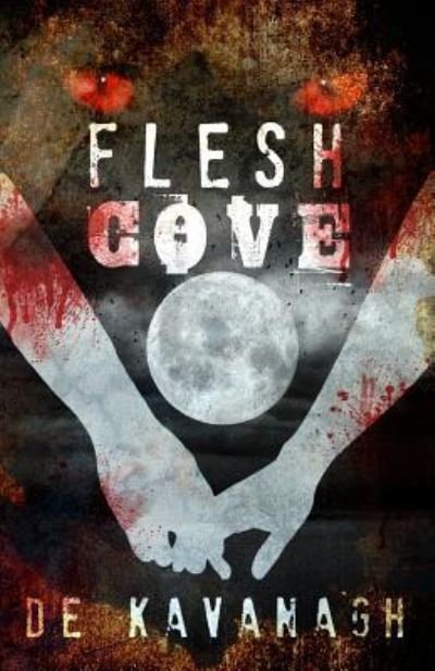 Cover for De Kavanagh · Flesh Cove (Pocketbok) (2016)