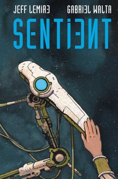 Cover for Jeff Lemire · Sentient (Innbunden bok) (2022)