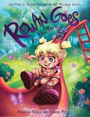 Cover for Alison Baldonado · Rowan Goes to the Park (Paperback Book) (2021)