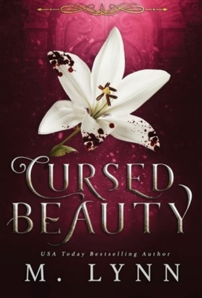 Cover for M Lynn · Cursed Beauty (Hardcover Book) (2021)