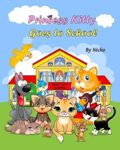 Cover for Nicko · Princess Kitty (Paperback Book) (2017)