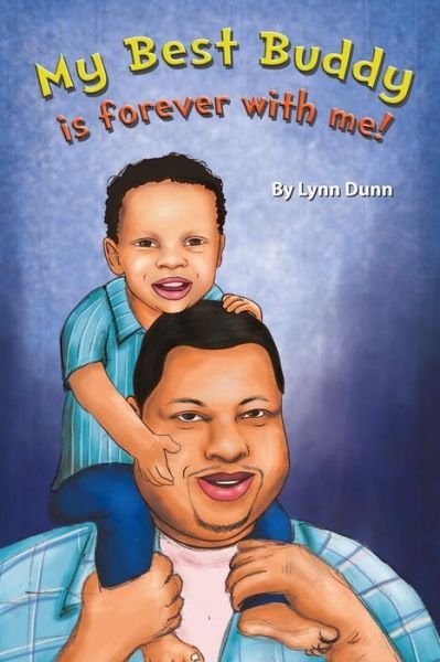 Cover for Lynn Dunn · My Best Buddy is Forever With Me (Paperback Book) (2018)