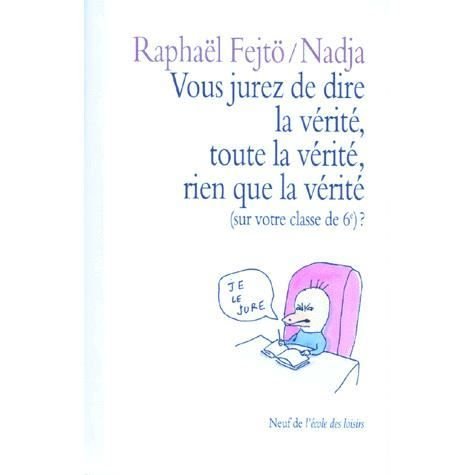 Cover for Nadja · Vous jurez de dire la verite (Taschenbuch) (1997)