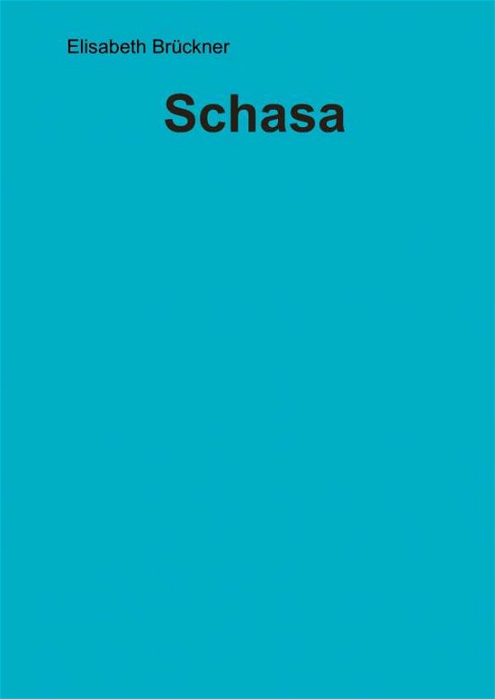 Cover for Brückner · Schasa (Book) (2016)