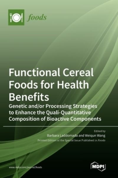 Cover for Barbara Laddomada · Functional Cereal Foods for Health Benefits (Hardcover Book) (2022)