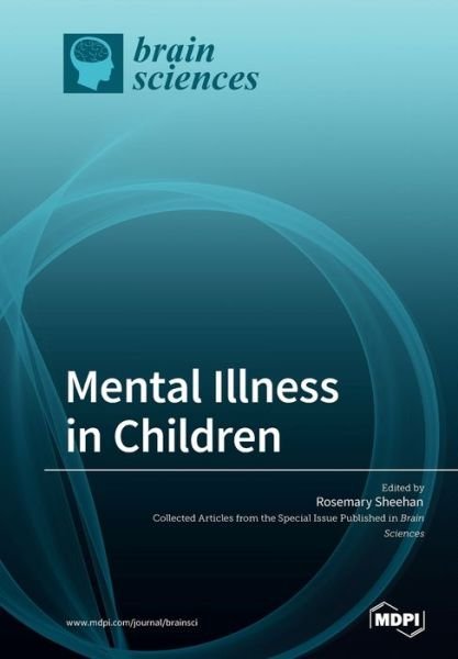 Cover for Rosemary Sheehan · Mental Illness in Children (Taschenbuch) (2018)