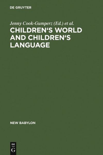 Cover for Jenny Cook-gumperz · Children's Worlds a.Children's Language (Book) (1986)