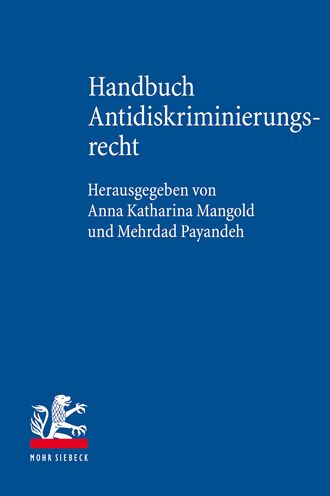 Cover for Anna Katharina Mangold · Handbuch Antidiskriminierungsrecht: Strukturen, Rechtsfiguren und Konzepte (Hardcover bog) (2022)