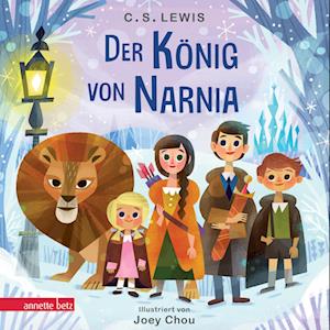 Cover for C. S. Lewis · Der König von Narnia (Die Chroniken von Narnia, Bd.) (Buch) (2024)