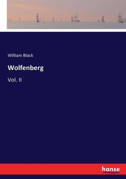 Wolfenberg - Black - Books -  - 9783337044817 - May 11, 2017
