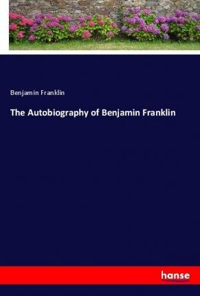 Cover for Franklin · The Autobiography of Benjamin (Buch)