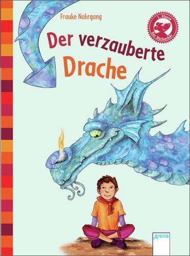 Cover for Nahrgang · Der verzauberte Drache (Book)