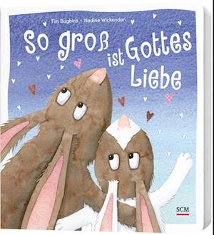 So Groß Ist Gottes Liebe - Tim Bugbird - Livros - - 9783417289817 -