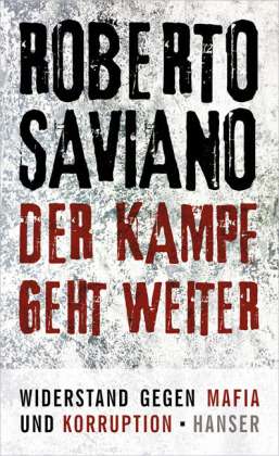 Cover for Saviano · Kampf geht weiter (Book)