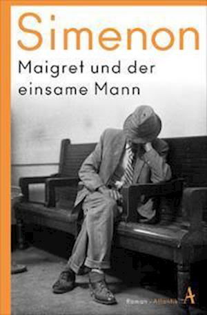 Cover for Georges Simenon · Maigret und der einsame Mann (Bok) (2022)