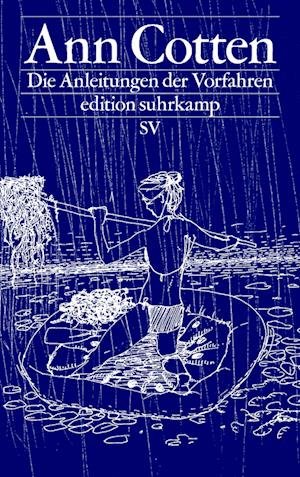 Cover for Ann Cotten · Die Anleitungen der Vorfahren (Bok) (2023)