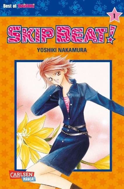 Cover for Yoshiki Nakamura · Nakamura,Y.:Skip Beat.01 (Book) (2024)