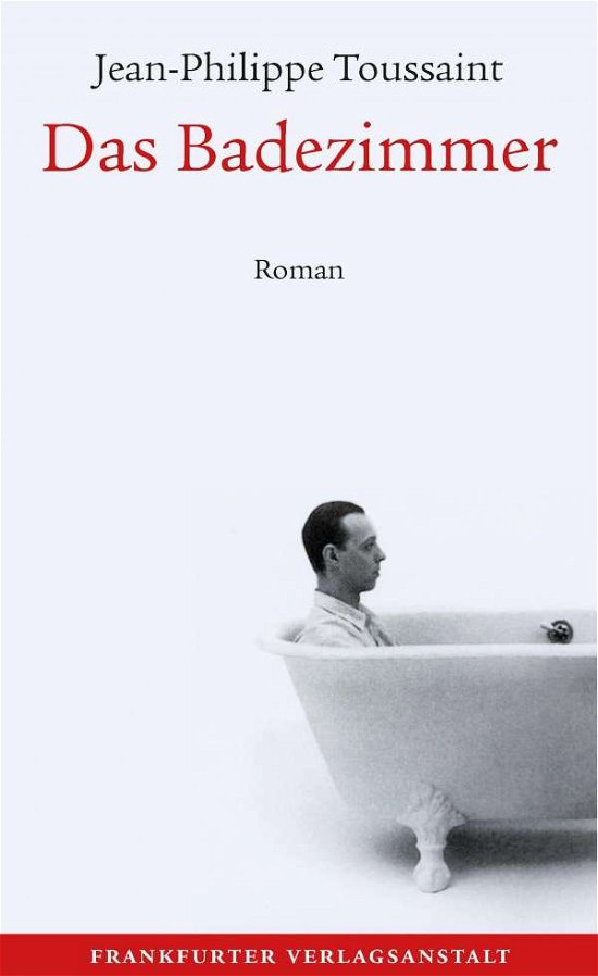 Cover for Toussaint · Das Badezimmer (Book)