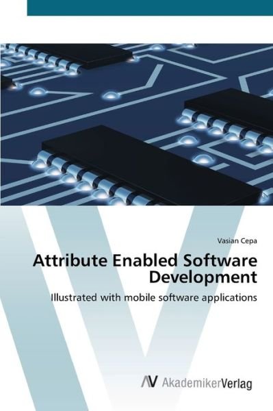 Cover for Cepa · Attribute Enabled Software Develop (Book) (2012)