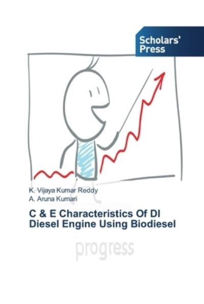 Cover for Reddy · C &amp; E Characteristics Of DI Diese (Book) (2013)