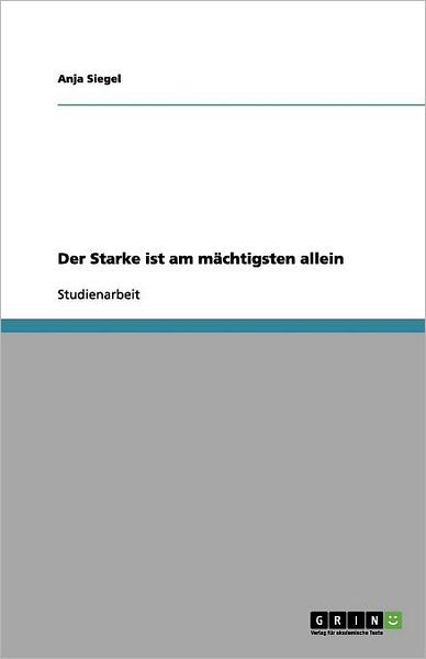 Cover for Siegel · Der Starke ist am mächtigsten al (Book) [German edition] (2012)