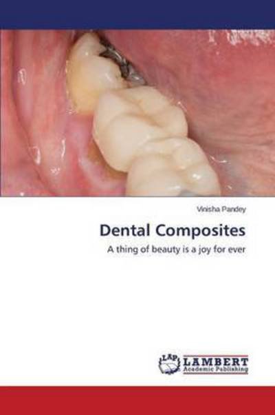 Cover for Pandey · Dental Composites (Buch) (2015)