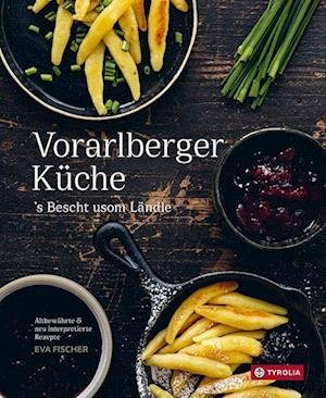 Cover for Eva Fischer · Vorarlberger Küche (Hardcover Book) (2021)