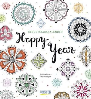 Cover for Mo Büdinger · Geburtstagskalender Happy Year (Kalender) (2022)