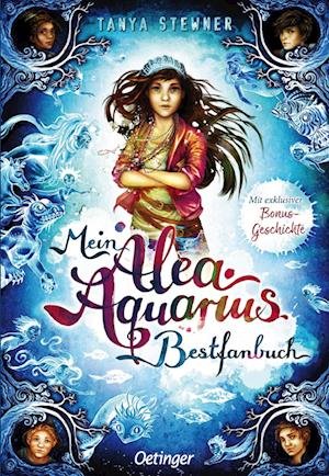 Cover for Tanya Stewner · Mein Alea Aquarius Bestfanbuch (Bog) (2022)