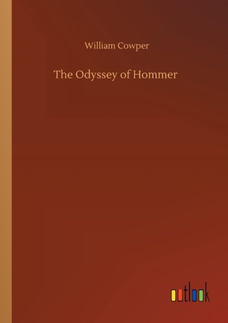 Cover for William Cowper · The Odyssey of Hommer (Pocketbok) (2020)