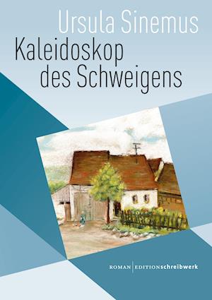 Cover for Ursula Sinemus · Kaleidoskop des Schweigens (Paperback Book) (2021)