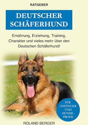 Cover for Roland Berger · Deutscher Schäferhund (Hardcover Book) (2021)